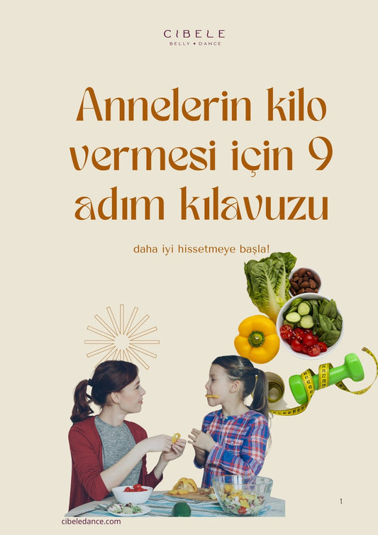 Annelerin kilo vermesi için 9 adım kılavuzu